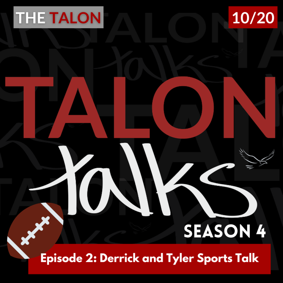 Talon Talks Season 4 Episode 2 - Sports Talk