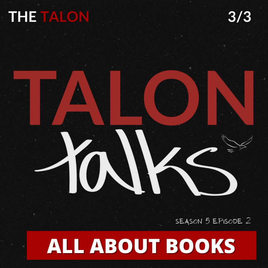 Talon Talks Season #5 Episode #2 - All about books