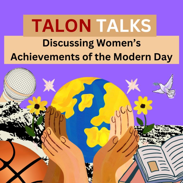 Talon Talks: Discussing Women’s Achievements in the Modern Day
